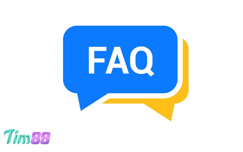 FAQ TIM88 – Câu hỏi thường gặp của người chơi